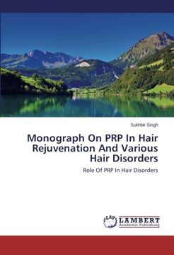 portada Monograph On PRP In Hair Rejuvenation And Various Hair Disorders