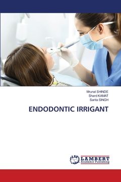 portada Endodontic Irrigant (in English)