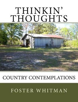 portada Thinkin' Thoughts: Country Contemplations (in English)