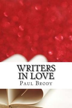 portada Writers In Love: The Troubled Romances of Literary Couples (in English)
