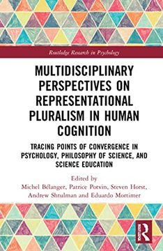 portada Multidisciplinary Perspectives on Representational Pluralism in Human Cognition (Routledge Research in Psychology)