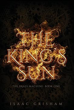 portada The King'S Sun: The Brass Machine: Book one (1) (en Inglés)