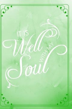 portada It Is Well With My Soul (en Inglés)