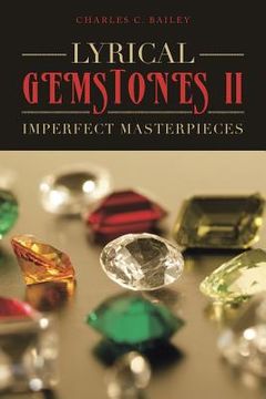 portada Lyrical Gemstones II: Imperfect Masterpieces (en Inglés)