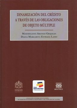 portada Dinamizacion Del Credito A Traves De Las Obligaciones De Objeto Multiple