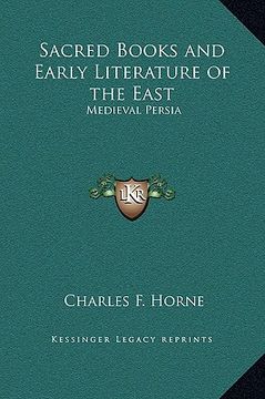 portada sacred books and early literature of the east: medieval persia (en Inglés)