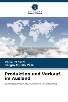 portada Produktion und Verkauf im Ausland (en Alemán)