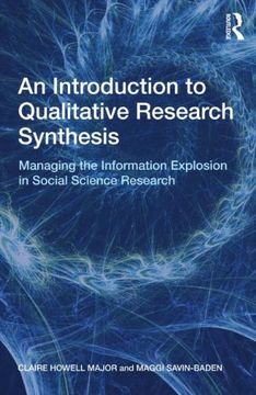 portada An Introduction to Qualitative Research Synthesis: Managing the Information Explosion in Social Science Research 
