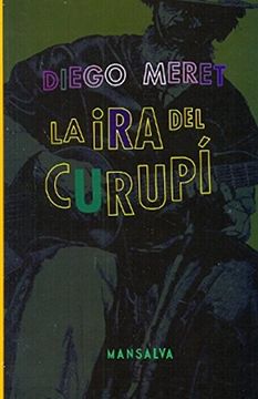 portada La ira del Curupi (in Spanish)