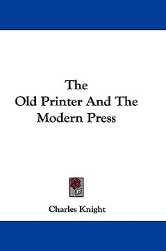 portada the old printer and the modern press