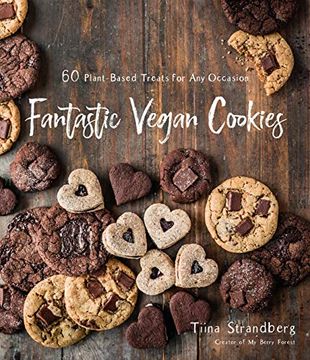 portada Fantastic Vegan Cookies: 60 Plant-Based Treats for Any Occasion (in English)