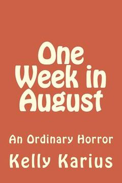 portada One Week in August (en Inglés)