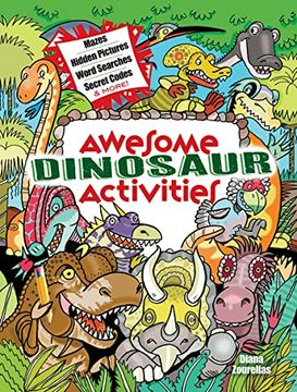 portada Awesome Dinosaur Activities for Kids: Mazes, Hidden Pictures, Spot the Differences, Secret Codes and More! (Dover Children'S Activity Books) 