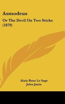 portada asmodeus: or the devil on two sticks (1879) (in English)