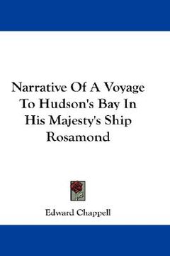 portada narrative of a voyage to hudson's bay in his majesty's ship rosamond (en Inglés)