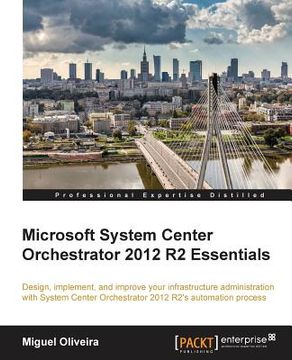 portada Microsoft System Center Orchestrator 2012 R2 Essentials (en Inglés)