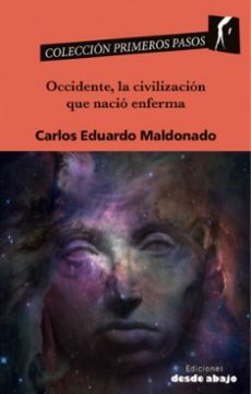 portada Occidente la Civilizacion que Nacio Enferma (in Spanish)