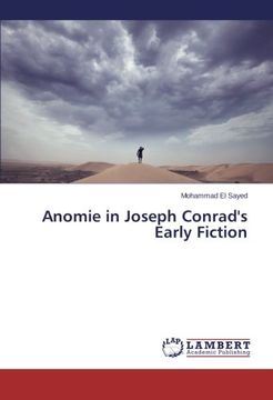 portada Anomie in Joseph Conrad's Early Fiction