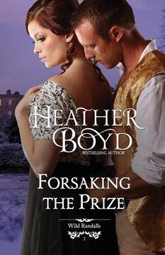 portada Forsaking the Prize (in English)