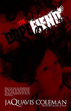 The Dopefiend: Part 2 of Dopeman's Trilogy (Dopemans Trilogy 2)