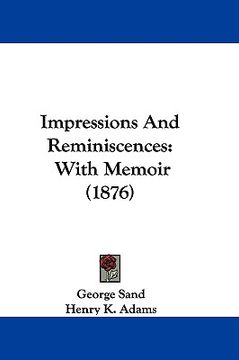 portada impressions and reminiscences: with memoir (1876)