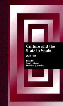 portada culture and the state in spain: 1550-1850 (in English)