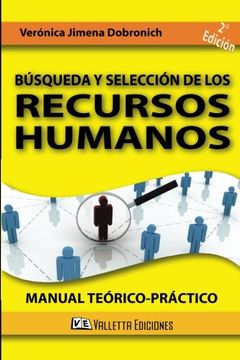 portada Búsqueda y Selección de los Recursos Humanos: Manual teórico y práctico (Spanish Edition)