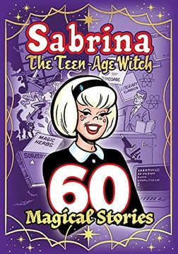 portada Sabrina: 60 Magical Stories (The Best of Archie Comics) (en Inglés)