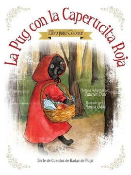 portada La pug con la Caperucita Roja - Libro Para Colorear