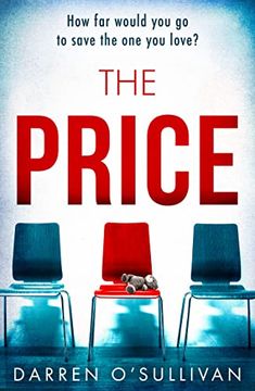 portada The Price: The Utterly Gripping Emotional Psychological Crime Thriller of Summer 2023