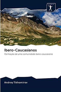 portada Ibero-Caucasianos: Formação de uma Comunidade Ibero-Caucasiana