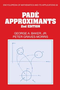 portada Padé Approximants 2nd Edition Paperback (Encyclopedia of Mathematics and its Applications) (in English)