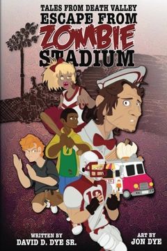 portada Tales From Death Valley Volume 1.0: Escape From Zombie Stadium
