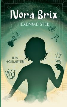 portada Nora Brix: Hexenmeister (en Alemán)
