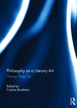 portada Philosophy as a Literary Art: Making Things Up