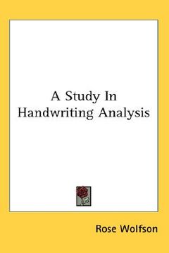portada a study in handwriting analysis (in English)