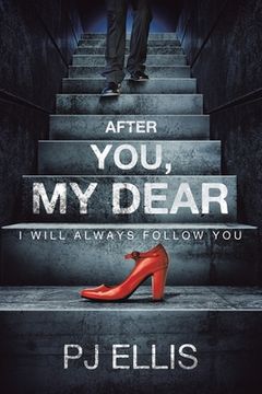 portada After You, My Dear: I will always follow you