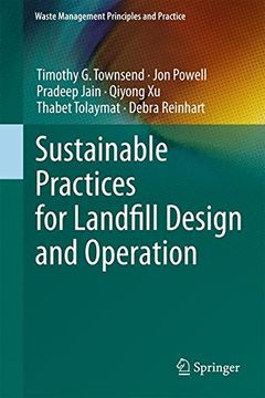 portada Sustainable Practices for Landfill Design and Operation (Waste Management Principles and Practice)