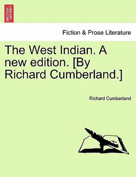 portada the west indian. a new edition. [by richard cumberland.] (in English)