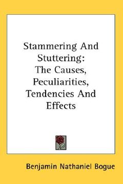portada stammering and stuttering: the causes, peculiarities, tendencies and effects (in English)