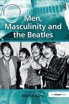 portada Men, Masculinity and the Beatles (en Inglés)