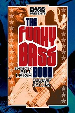 portada Bass Player Presents the Funky Bass Book (in English)