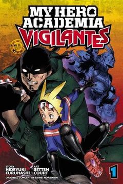 portada My Hero Academia: Vigilantes, Vol. 1 