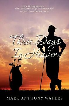 portada Three Days In Heaven (en Inglés)
