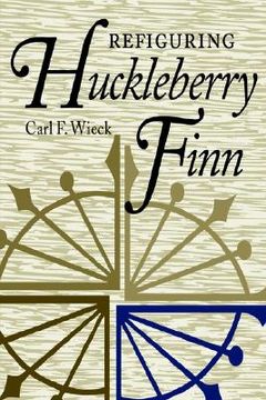 portada refiguring huckleberry finn