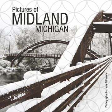 portada Pictures of Midland, Michigan 