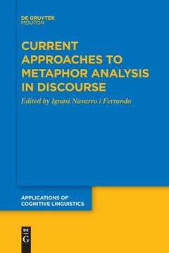 portada Current Approaches to Metaphor Analysis in Discourse 