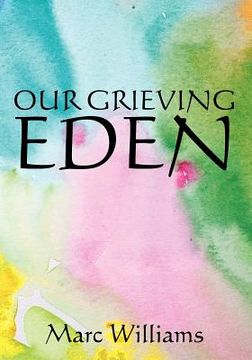 portada our grieving eden (en Inglés)