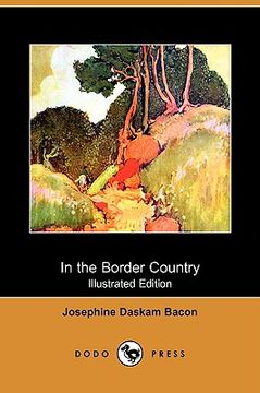 portada in the border country (illustrated edition) (dodo press)