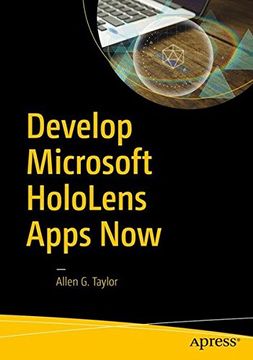 portada Develop Microsoft HoloLens Apps Now